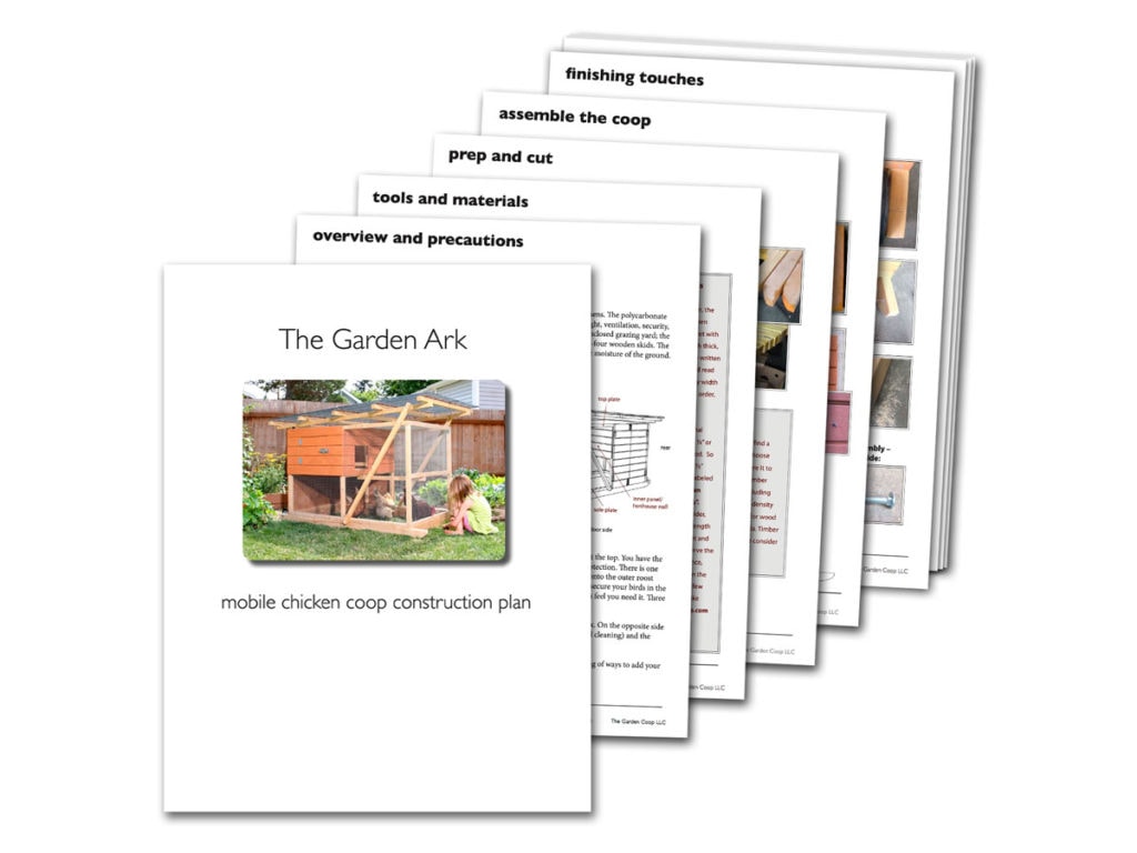 The Garden Ark Mobile Chicken Coop Plans The Garden Coop